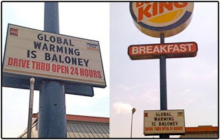 Burger King Stores Promote "Global Warming Is Baloney" Message!
